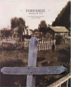 FORRAHUE: Matanza de 1912